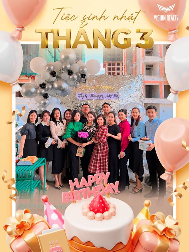 Sinh Nhat Thang 3 Vision Realty